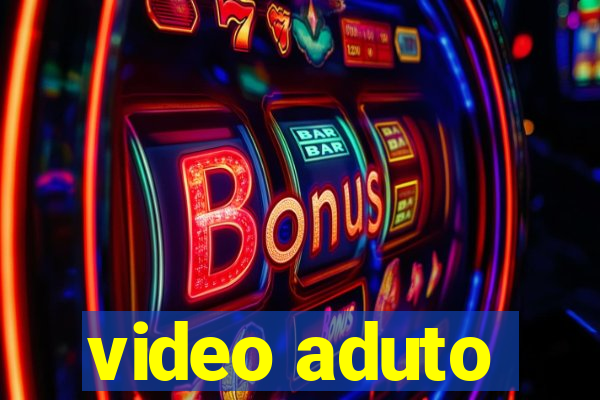 video aduto